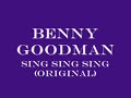 Benny Goodman- Sing, Sing, Sing (Original Remastered) Manele-Gratis.net
