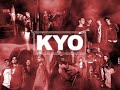 Kyo - Chaque seconde Kyo - Chaque seconde