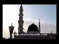 ManeviMuzik.Com// Abdurrahman �n�l ft.Fuat (Medine�ye Dogru)