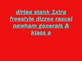 1xtra dirtee stank freestyles