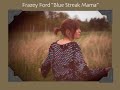 Blue Streak Mama