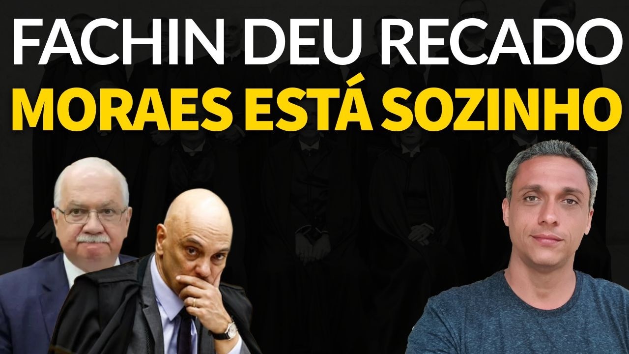 FACHIN MANDA SINAL PARA MORAES - Ele está acabado e abandonado