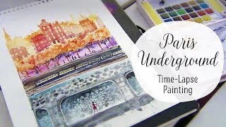 Paris Underground || Time Lapse Painting!