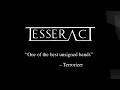 TESSERACT - Welcome to The Century Family! www.myspace.com www.myspace.com www.tesseractband.co.uk http