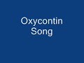 MPL-Oxycontin Song