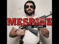 TLF - Mourrir Libre - Bo Mesrine