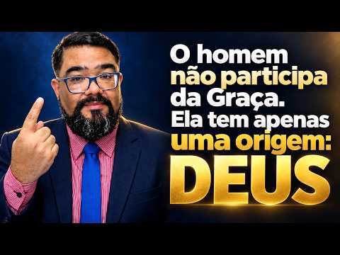 A UNILATERALIDADE DA GRACA