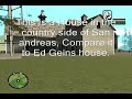 San andreas Myth - Ed Gein references San andreas Myth - Ed Gein references