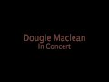 Dougie MacLean in Concert
