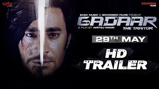 Gadaar - The Traitor Official Trailer  Amitoj Mann