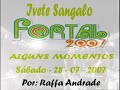 Momentos Fortal 2007 - Asa, Jammil, Babado, Ivete e Chiclete