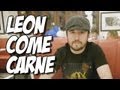 Ep 04. Viagem Épica: Leon Come Carne.