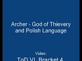 Archer - God of Thievery UT