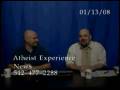Warning: Faith Can Cause Mental Illness! - The Atheist Experience