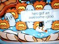 these are the igloos of tizzlo101 and...