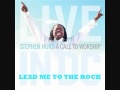 Stephen Hurd - Lead Me To The ROCK with Reprise