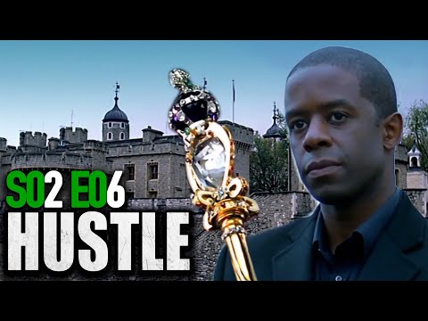 Hustle: Season 2 Episode 6 FINALE (British Drama) | Stealing The CROWN JEWELS | BBC | Full Episodes