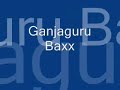 Ganjaguru - Baxx