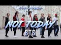 BTS (방탄소년단) 'Not Today' by FLASH⚡UP