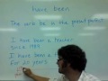 The verb be in the present perfect tense: have been