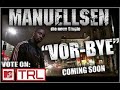 Manuellsen - Vor-Bye(by KillaMH08) Manuellsen - Vor-Bye(by KillaMH08)