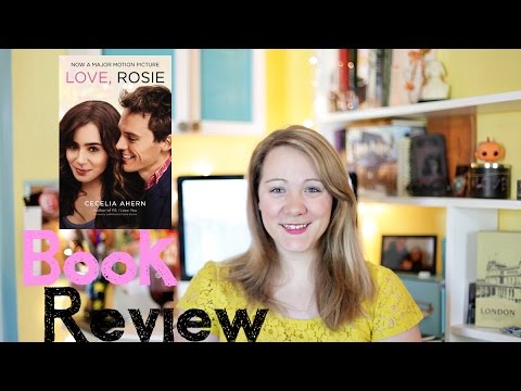 Love, Rosie by Cecelia Ahern Review