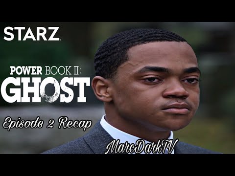 POWER BOOK II: GHOST EPISODE 2 RECAP!!!
