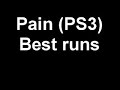 Pain (PS3) best runs