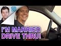 I'M MARRIED (DRIVE THRU PRANK)