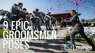 9 Epic Groomsmen Poses