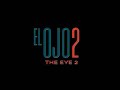 El ojo 2