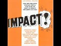 album: various artists - impact!
label: universla sound(lp)
record date: 197x