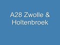 A28 Wezep - Zwolle-Holtenbroek drive