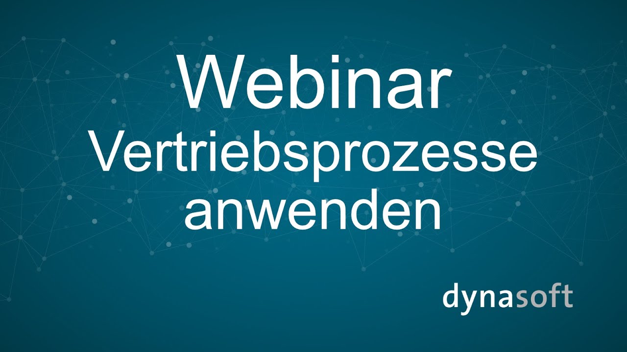 Webinar: Vertriebsprozesse anwenden