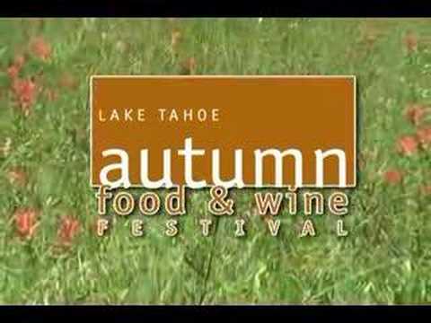 Lake Tahoe Autumn Food & Wine - Highlight of the Year