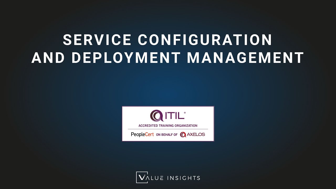 Service Configuration and Deployment Management