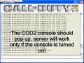 Call Of Duty 2-- How to make free private server? 13 steps! Call Of Duty 2-- How to make free private server? 13 steps!
