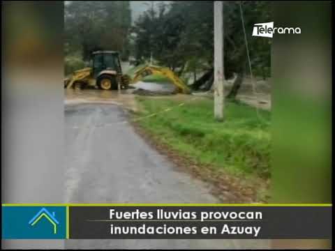 Fuertes lluvias provocan inundaciones en Azuay