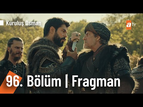 Kuruluş Osman 96. Bölüm Fragmanı                                                                                                                                                                                                                          