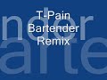T-Pain Bartender Remix ft. Soprano and Blo