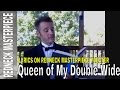 Sammy Kershaw Queen Of My Double Wide Trailer Lyrics
