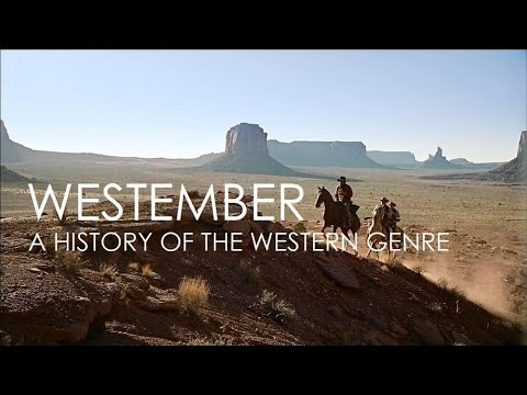 Westember: A History of the Western Genre (2019) (Complete)