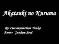 Akatsuki no Kuruma FictionJunction Yuuka Englsih/Romanji Lyrics
