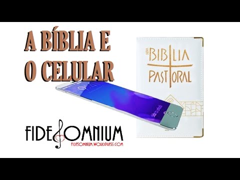 A BÍBLIA E O CELULAR