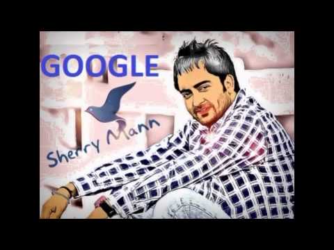 Google     Sharry Maan    Official HD Song    Brand New Punjabi Song 2014