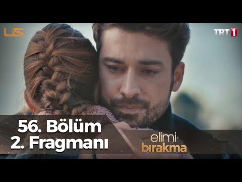 Elimi Bırakma 56. Bölüm 2. Fragmanı                                                                                                                                                                                                                       