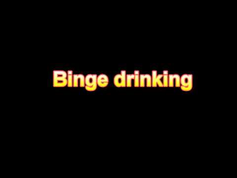 how to define binge drinking