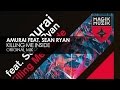 Amurai Killing Me Inside Video and Lyrics