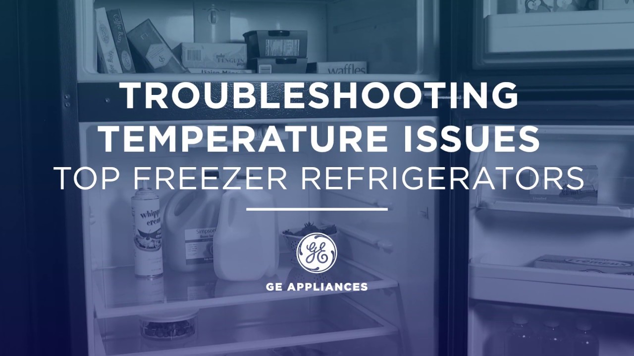 Refrigerator - Troubleshooting Temperature Control