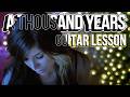 How To Play A Thousand Years - Fingerstyle Like Su
